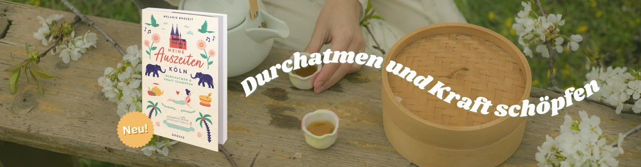 Meine Auszeiten - Köln