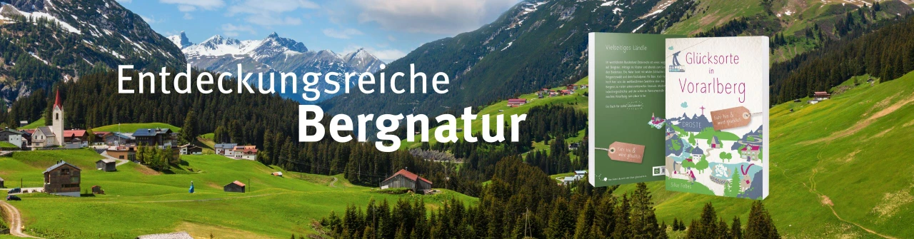 Glücksorte in Vorarlberg