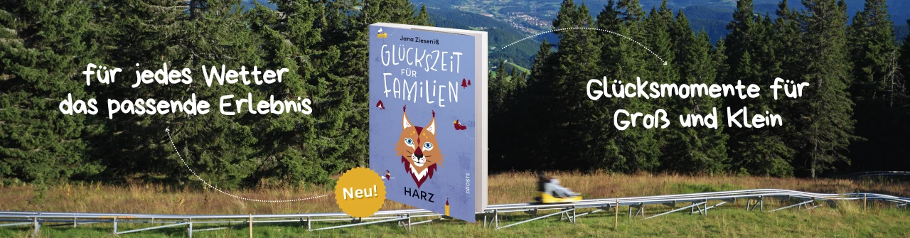 Glückszeit für Familien – Harz