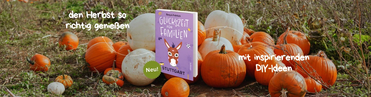 Glückszeit für Familien – Stuttgart