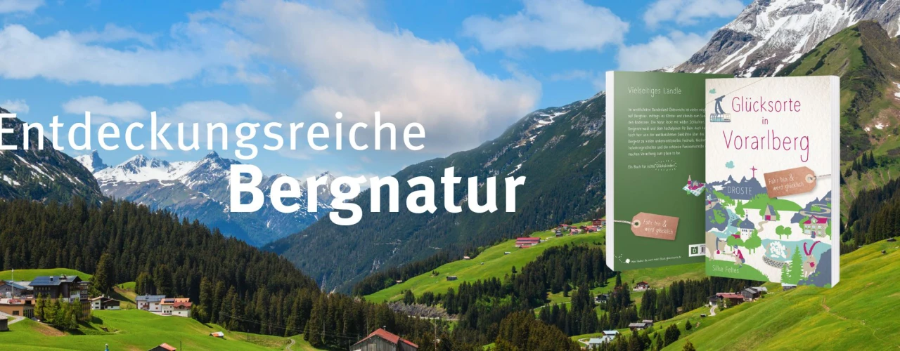 Glücksorte in Vorarlberg