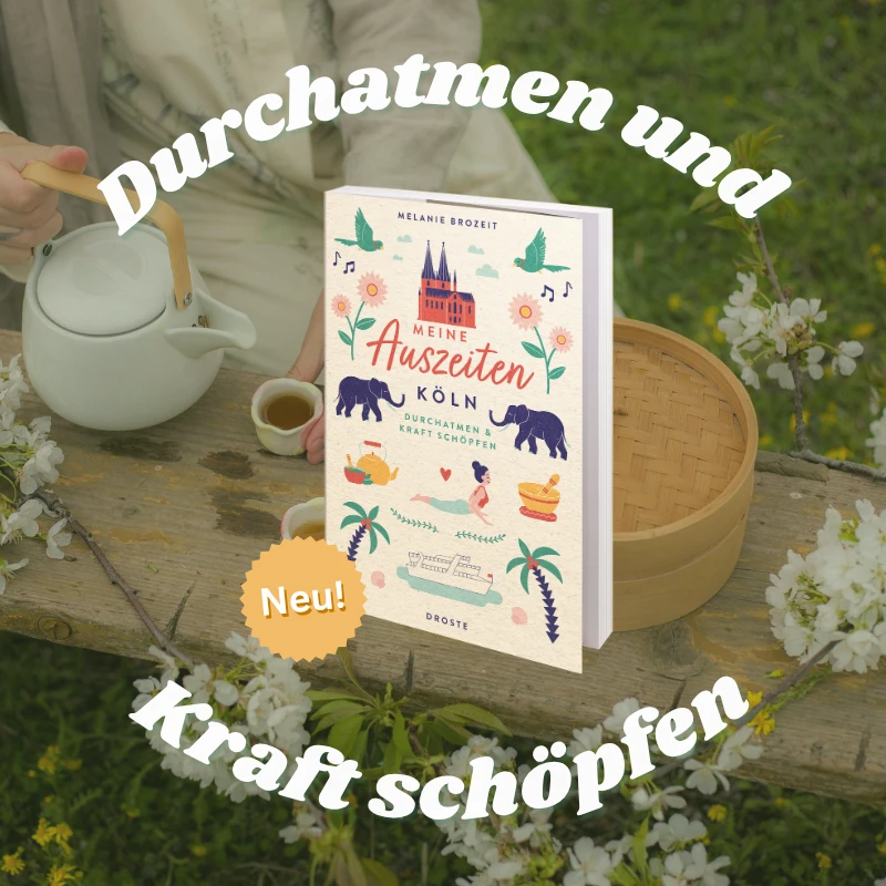Meine Auszeiten - Köln