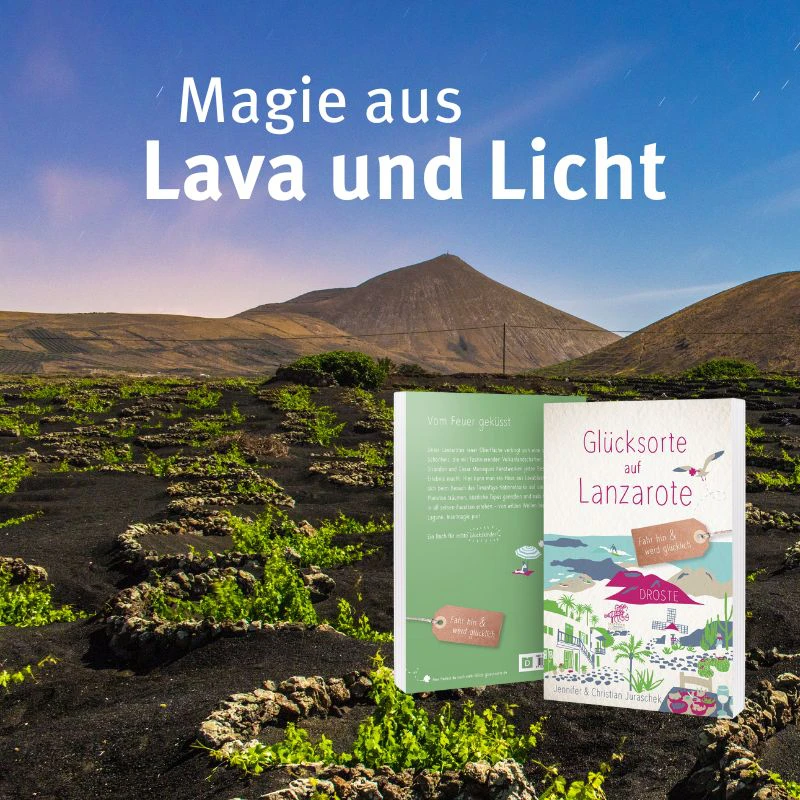 Glücksorte auf Lanzarote