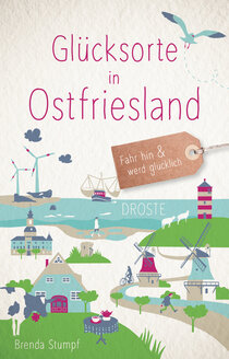 Glücksorte in Ostfriesland Glücksorte in Ostfriesland