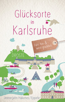 Glücksorte in Karlsruhe Glücksorte in Karlsruhe