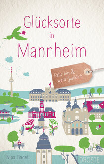 Glücksorte in Mannheim Glücksorte in Mannheim