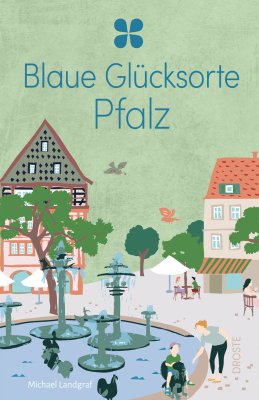 Blaue Glücksorte Pfalz