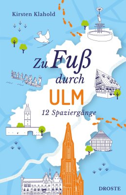 Zu Fuß durch Ulm