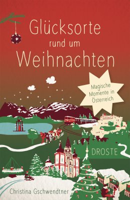 Glücksorte rund um Weihnachten