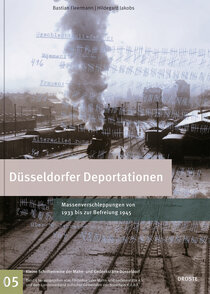 Düsseldorfer Deportationen Düsseldorfer Deportationen