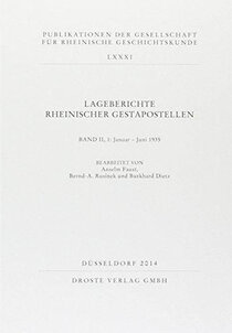 Lageberichte rheinischer Gestapostellen