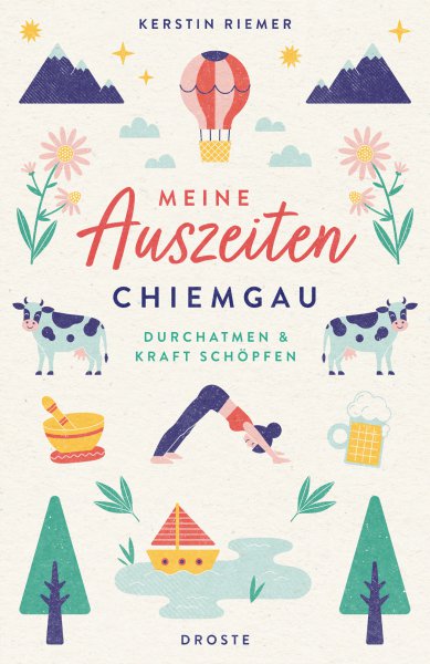 Meine Auszeiten - Chiemgau