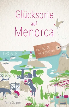 Glücksorte auf Menorca