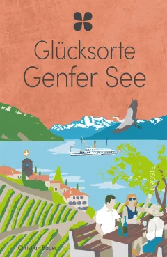 Glücksorte Genfer See