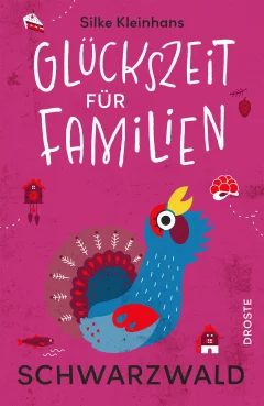 Glückszeit für Familien – Schwarzwald