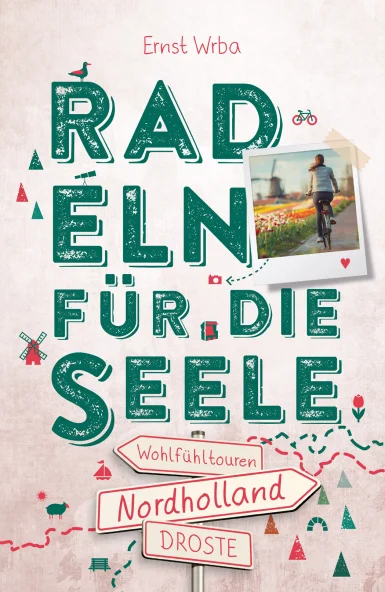 Nordholland. Radeln für die Seele